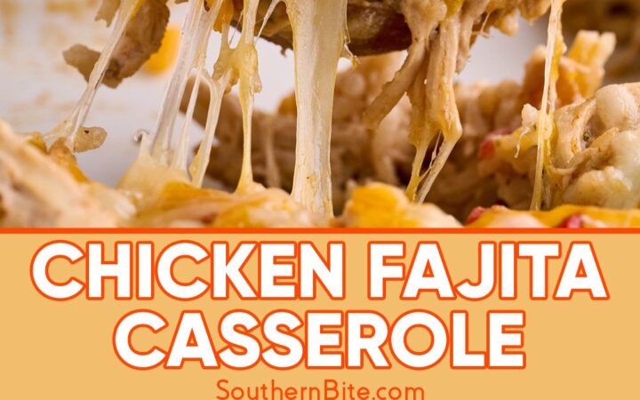 fajita casserole recipe