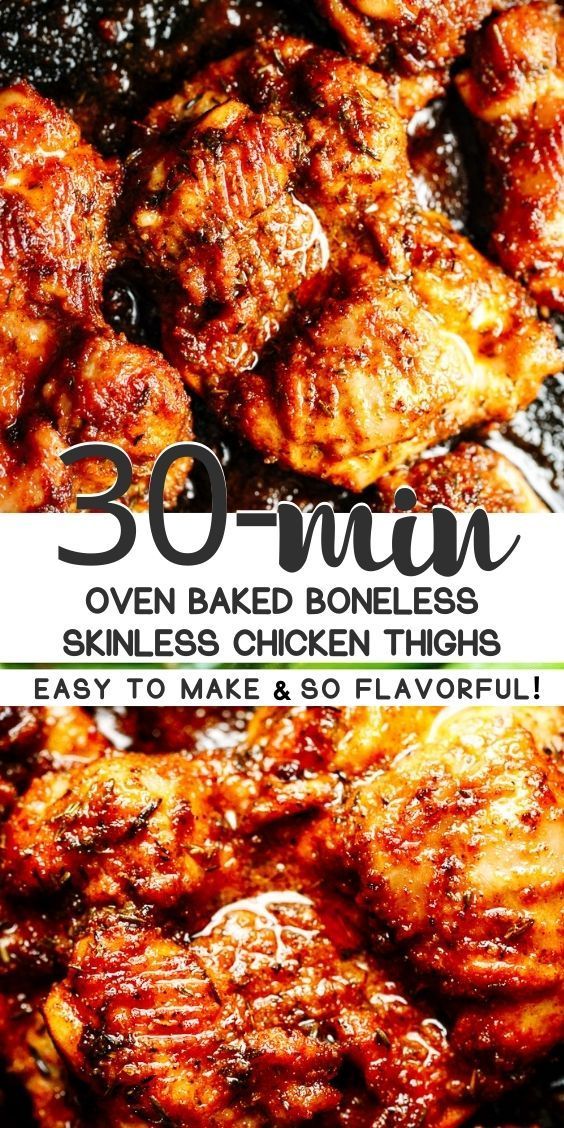 30-Min Oven Baked Boneless Skinless Chicken Thighs