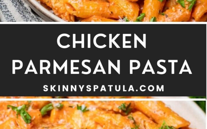 chicken parmesan pasta recipe