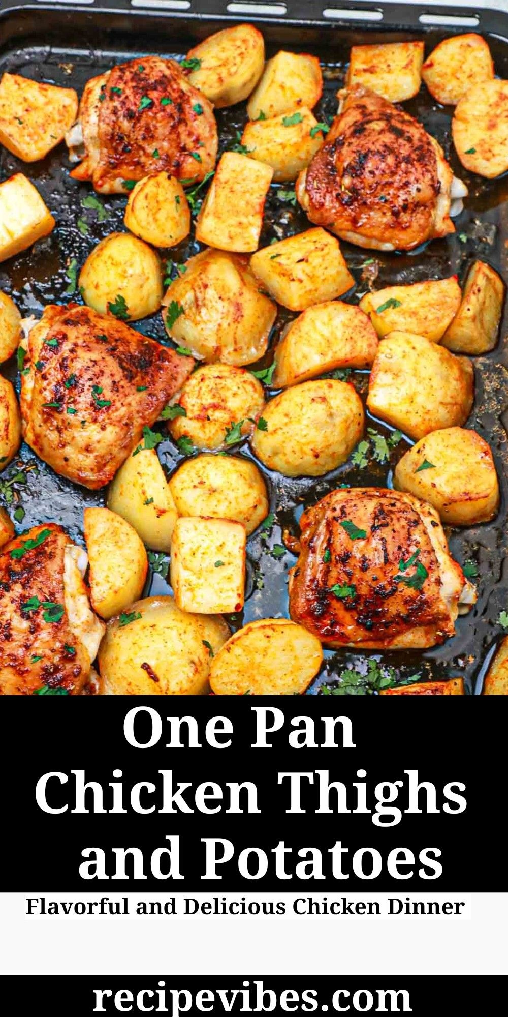 One Pan Chicken Thighs and Potatoes