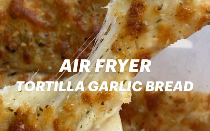 air fryer tortilla garlic bread