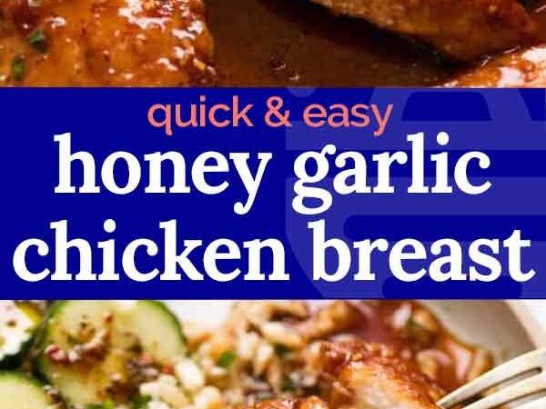 honey garlic chicken breast recipe