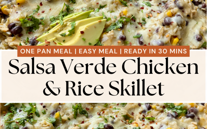 salsa verde chicken and rice skillet