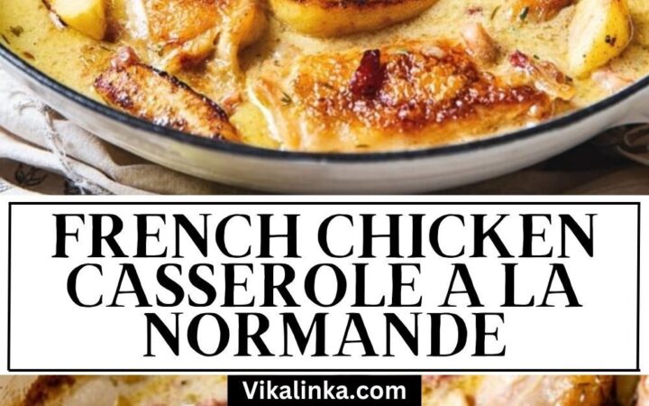 french chicken casserole a la normande
