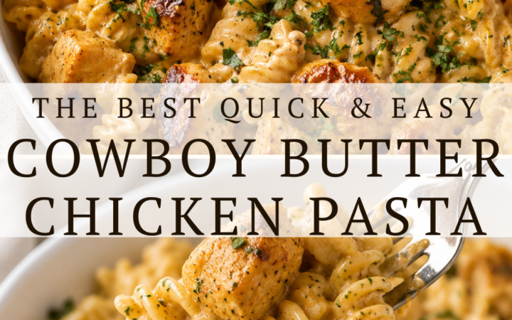 cowboy butter chicken pasta