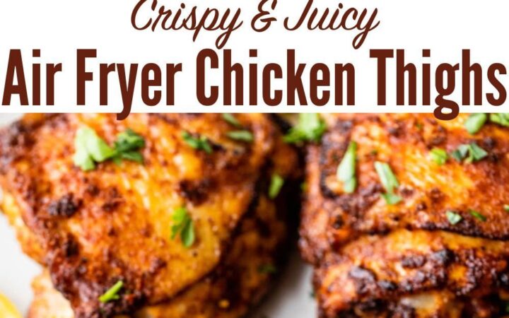 air fryer chicken thighs