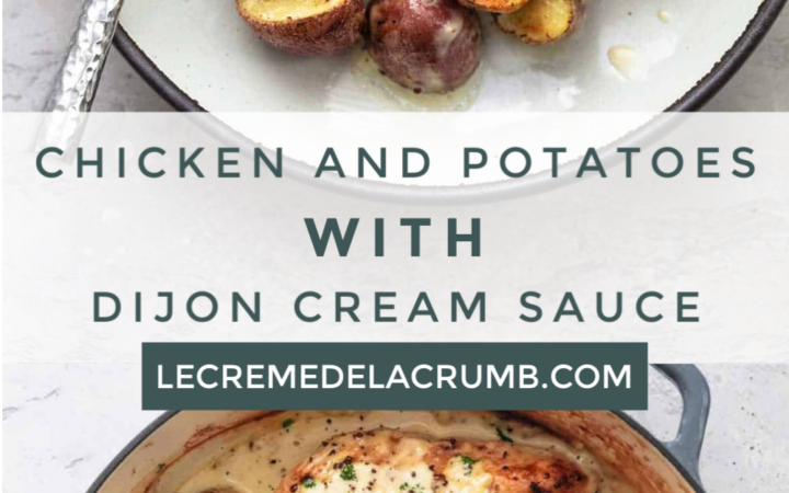chicken and potatoes with dijon cream sauce